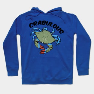 Crabulous! Hoodie